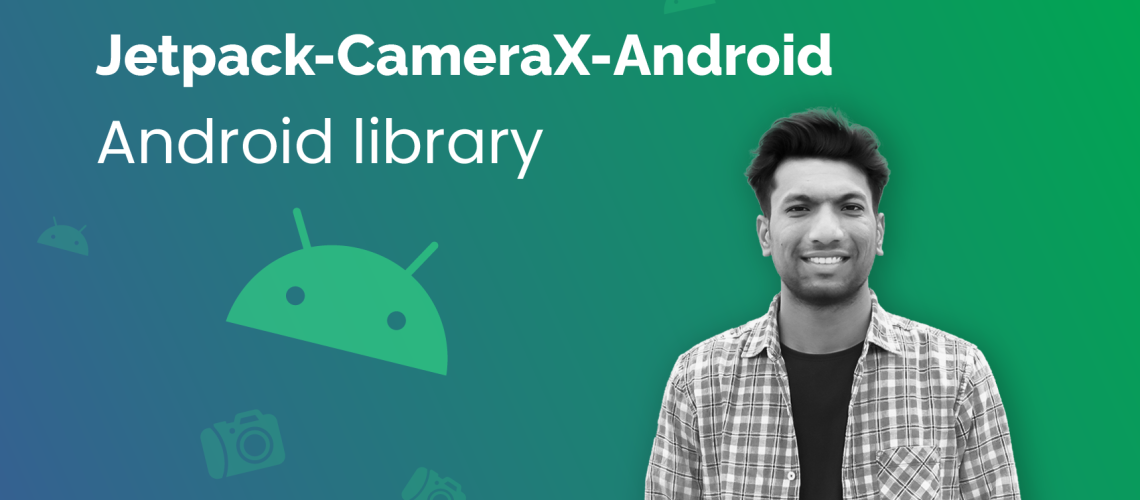 Jetpack-CameraX-Android